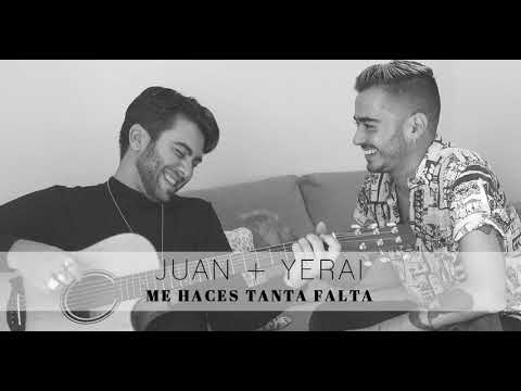 Juan + Yerai - Me haces tanta falta ft. Mara Rey y Jorge Pardo