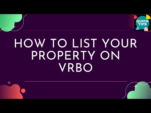 VRBO Tips | How To List Your Property On VRBO