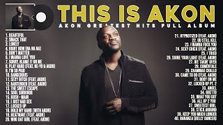 Akon Greatest Hits Full Album 2021 – Akon Best Songs 2021