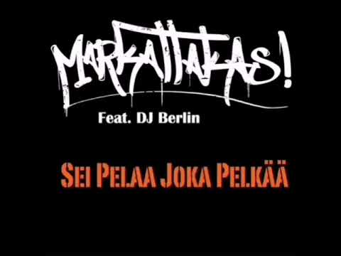 Markat Takas! - Sei pelaa joka pelkää (2018) ft: DJ Berlin