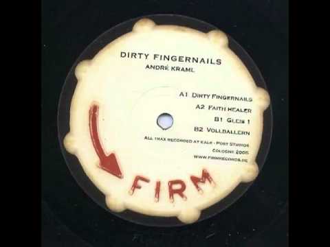 André Kraml - Dirty Fingersnails (Original Version 2005)