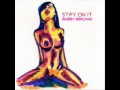 Bobby Brackins- Stay on it (Prod by Trev Case ...