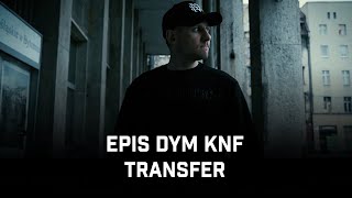 Kadr z teledysku Transfer tekst piosenki EPIS DYM KNF