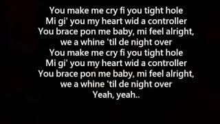 Vybz Kartel You Make Me Cry Lyrics Nov 2016