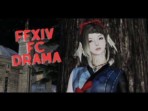 FINAL FANTASY XIV - fc drama and ramblings of a veteran