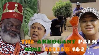 Download lagu The Arrogant Palm Wine Seller 1&2  (New Hit Movie) Rachael Okonkwo 2020 Nigerian Nollywood Movie. mp3