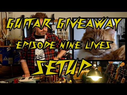 Giveaway guitar - episode 9 - setup