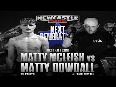 Matty McLeish vs Matty Dowdall | Thai Boxing