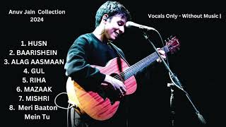 Download lagu Anuv Jain Best Songs (2024) | Vocals Only - Without Music | mp3