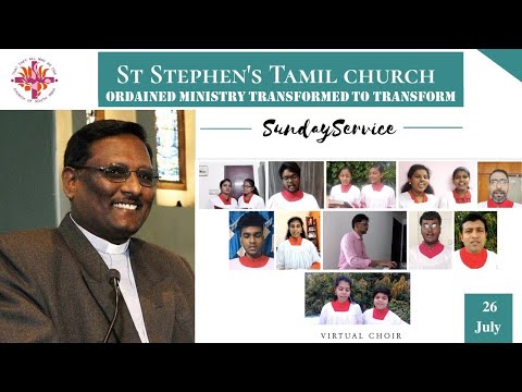 Sunday service "Ordained Ministry to Transform" by Rev.A.Ruban Jayakumar St.Stephen's Tamil Church