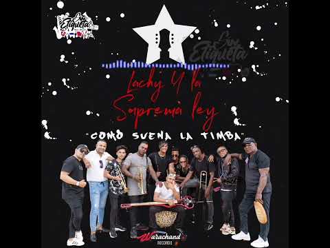 La Sala (En Vivo / Nuevos Coros) - Lachy y La Suprema Ley | Municipio de Guanes - Pinar del Rio