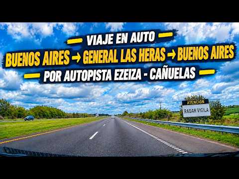 4K Full #Driving #Ruta Viaje en auto Buenos Aires - General Las Heras - Buenos Aires