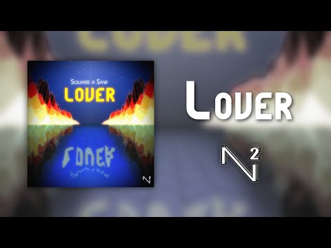 Square a Saw - Lover