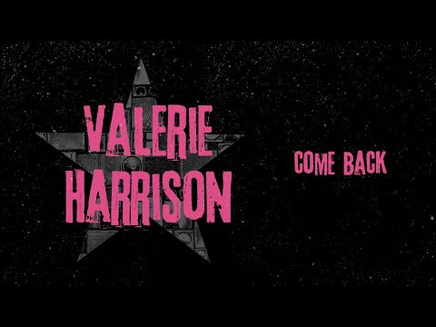Valerie Harrison - Come Back (Official Audio) | Jet Star Music