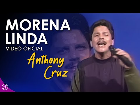 MORENA Linda 👩🏾 - Anthony Cruz [Official Video]