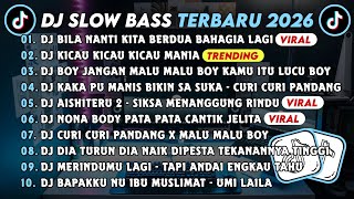 Download lagu DJ SLOWBASS TERBARU 2026 || DJ BILA NANTI KITA BERDUA BAHAGIA LAGI || DJ KICAU KICAU KICAU MANIA mp3