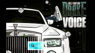 Juelz Santana- Drake Voice