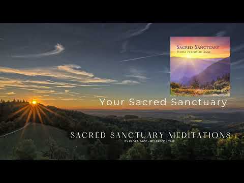 Your Sacred Sanctuary Meditation