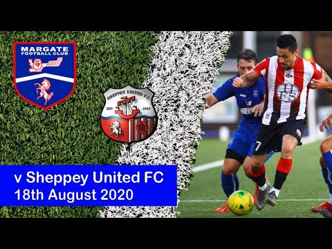 PSF - Margate FC v Sheppey United FC - 18th August 2020