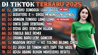 Download lagu DJ TIKTOK TERBARU 2025 | DJ CINTAKU SUNGGUH LUAR BIASA🎵DJ AISHITERU 2🎵| FULL ALBUM mp3