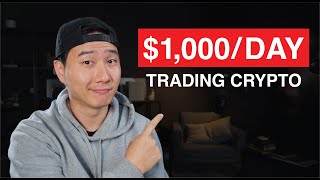 How I Make $1,000 a Day Trading Cryptocurrency in 2024 (I