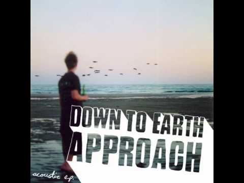Down To Earth Approach - Honey & Vinegar (Acoustic)