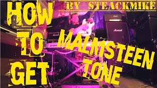 How To Get Yngwie Malmsteen Tone (Steackmike)