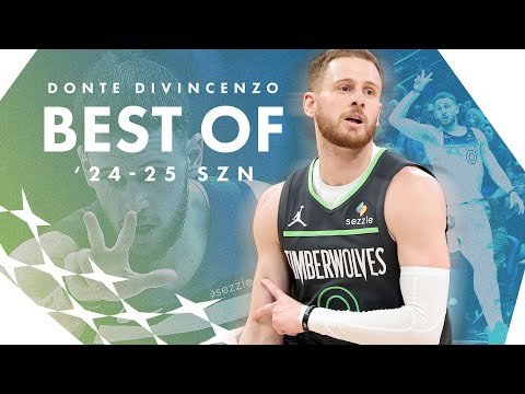 Donte DiVincenzo: Best of 24-25 Season
