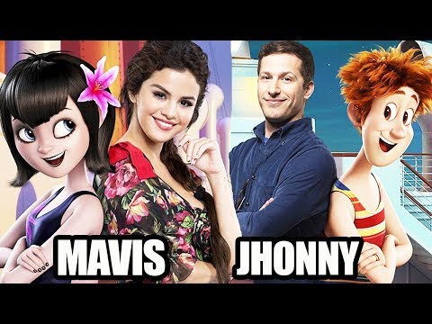 HOTEL TRANSYLVANIA 3 A Summer Vacation Voice Actors and CHARACTERS