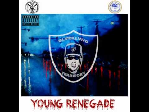 YOUNG RENEGADE - BEFORE I LEAVE THIS EARTH - BLVCKLVND THEORY - 275 BRK RVIDXR KLVN