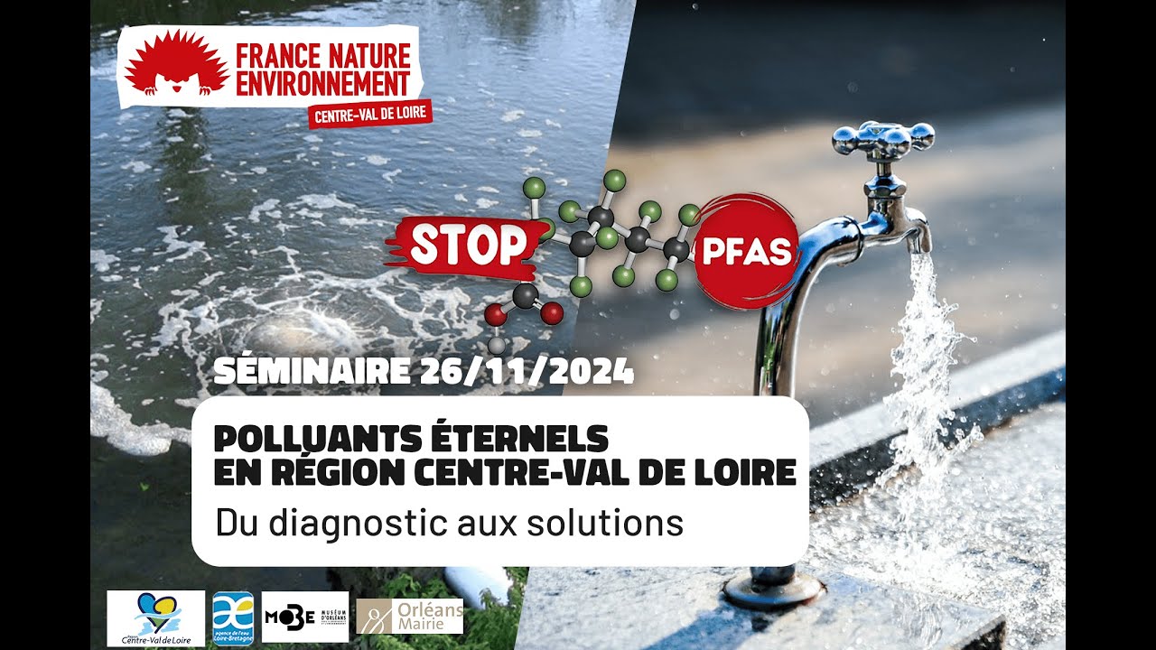 Etat des lieux AELB - #4 - Séminaire Polluants éternels #pfas #2024 #centrevaldeloire
