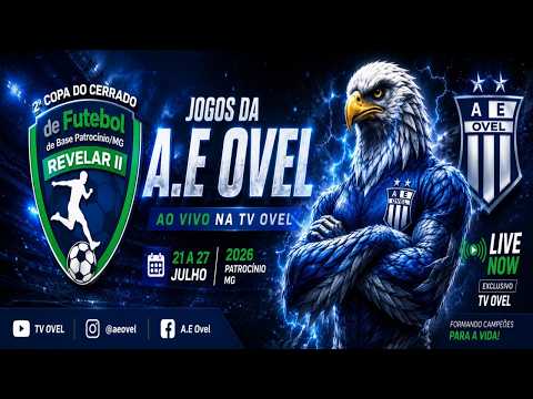 Sub-12/13/14/15 - JOGOS AE OVEL - 3° Dia - 2ª Copa Cerrado de Futebol (Patrocínio/MG)