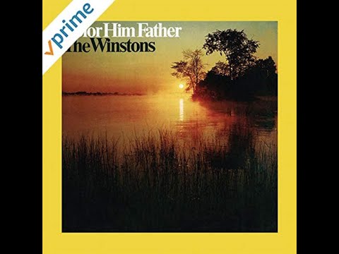 The Winstons - Color Him Father
