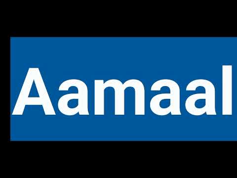 how to pronounce Aamaal | pronounce Aamaal | pronunciation of Aamaal | Aamaal name status
