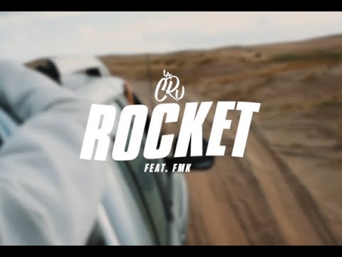 La CRU ft. FMK - Rocket (Backstage)