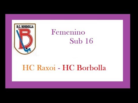 20180310. HC Raxoi - HC Borbolla. Sub 16 Femenino