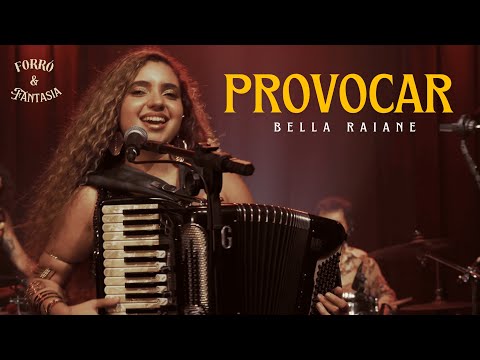 Bella Raiane - Provocar