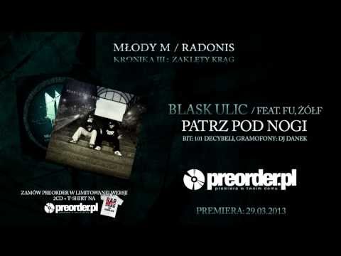 Blask Ulic ft. Fu, Żółf - Patrz pod nogi