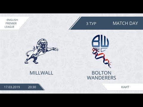 AFL19. England. Premier League. Day 3. Millwall - Bolton Wanderers