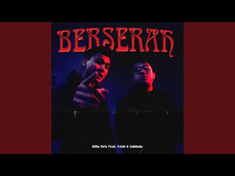 Berserah (feat. A-Kid, Sabbala)