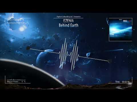 Ezenia - Behind Earth [Online Release]