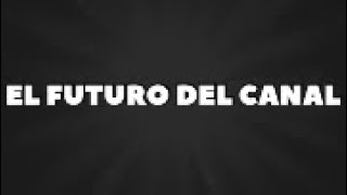 El Futuro Del Canal Cambiará Pokefoto63 POR COMPLETO