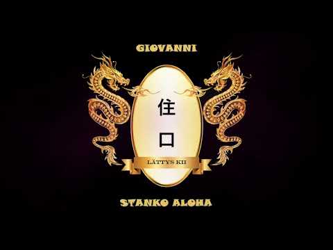 Giovanni x Stanko Aloha - Lättys Kii