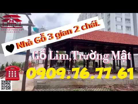 Nhà Gỗ Trệt 3 Gian 2 Chái.  Gỗ Lim,Trường Mật. | Nhà Mẫu ở An Phú Đông-Quận 12-TPHCM