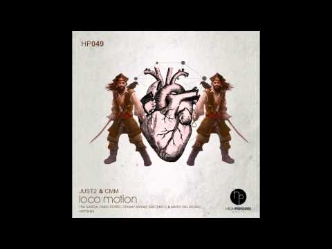 JUST2 & CMM-Loco Motion (Gaetano C & Mario Del Regno Remix)