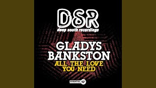 All the Love You Need (Extended Dance Mix)