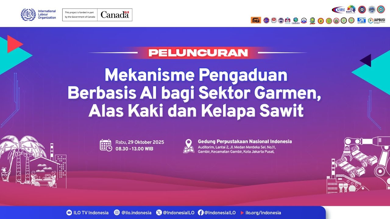 Peluncuran Mekanisme pengaduan berbasis AI bagi sektor garmen, alas kaki dan kelapa sawit