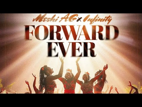 Ghislaine Meshi- FORWARD-EVER featuring Infinity / The lyrics video