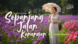 Download lagu 🎼 SEPANJANG JALAN KENANGAN (1966) – TETY KADI – POP FUSION VERSION | Cover by Domba Studio mp3