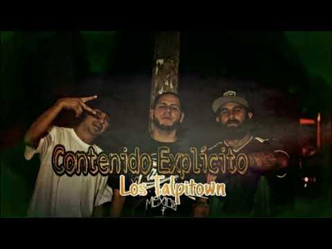Los Talpitown - Contenido Explicito [Audio Official]